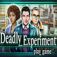 Deadly Experiment