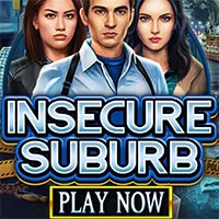 Insecure Suburb