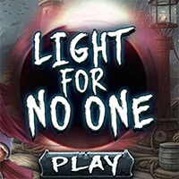 Light for No One