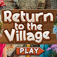 Return to the Village