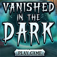 Vanished in the Dark