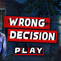 Wrong Decision Game